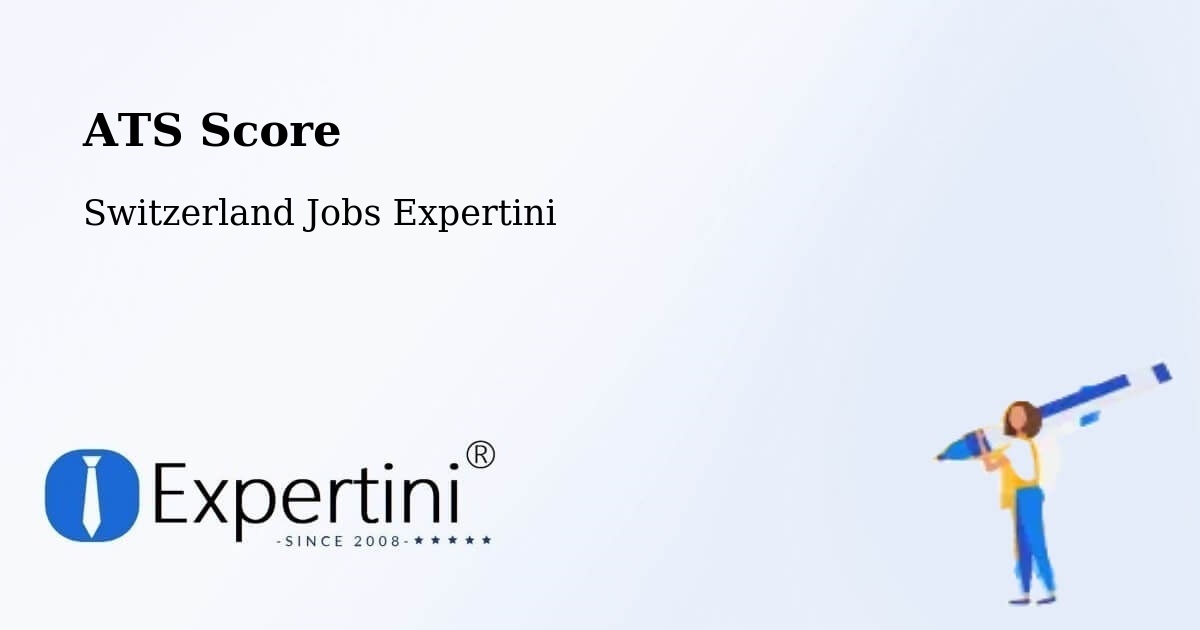 Resume ATS Score & Job Description Match Tool – Langenthal - Switzerland Jobs Expertini