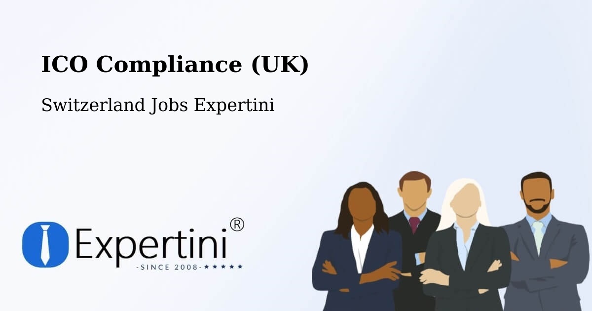 UK Data Protection & ICO Compliance – Langenthal - Switzerland Jobs Expertini