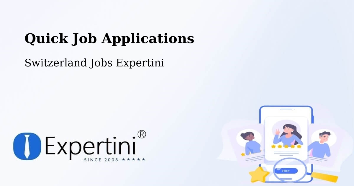 Quick Apply Feature – Langenthal - Switzerland Jobs Expertini