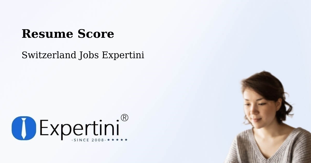 Resume Score & Job Description Match Tool – Langenthal - Switzerland Jobs Expertini